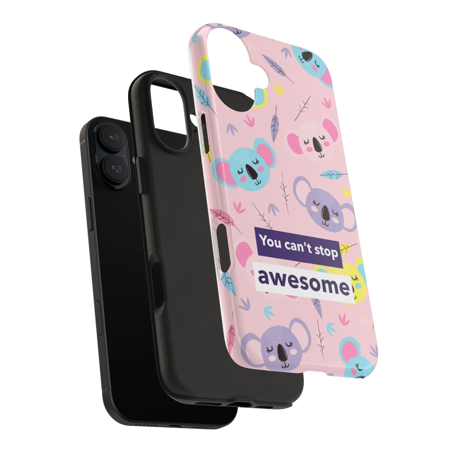 Cute Koala Phone Case with Inspirational Quote, Tough Case, Goofy Gift for Kids, Fun Accessories, Unique Phone Cover
