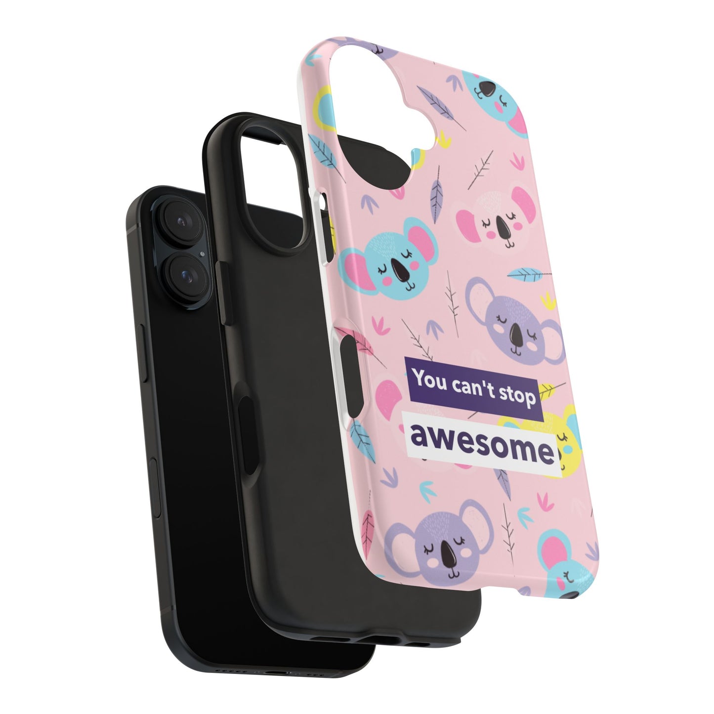Cute Koala Phone Case with Inspirational Quote, Tough Case, Goofy Gift for Kids, Fun Accessories, Unique Phone Cover