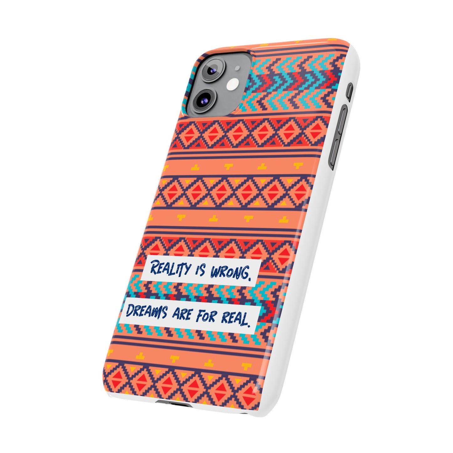 Vibrant Inspirational Phone Case – Dreamers Gift, Boho Slim Cover, Motivational Tech Accessory, Cute Gift for Her, Colorful Phone Holder
