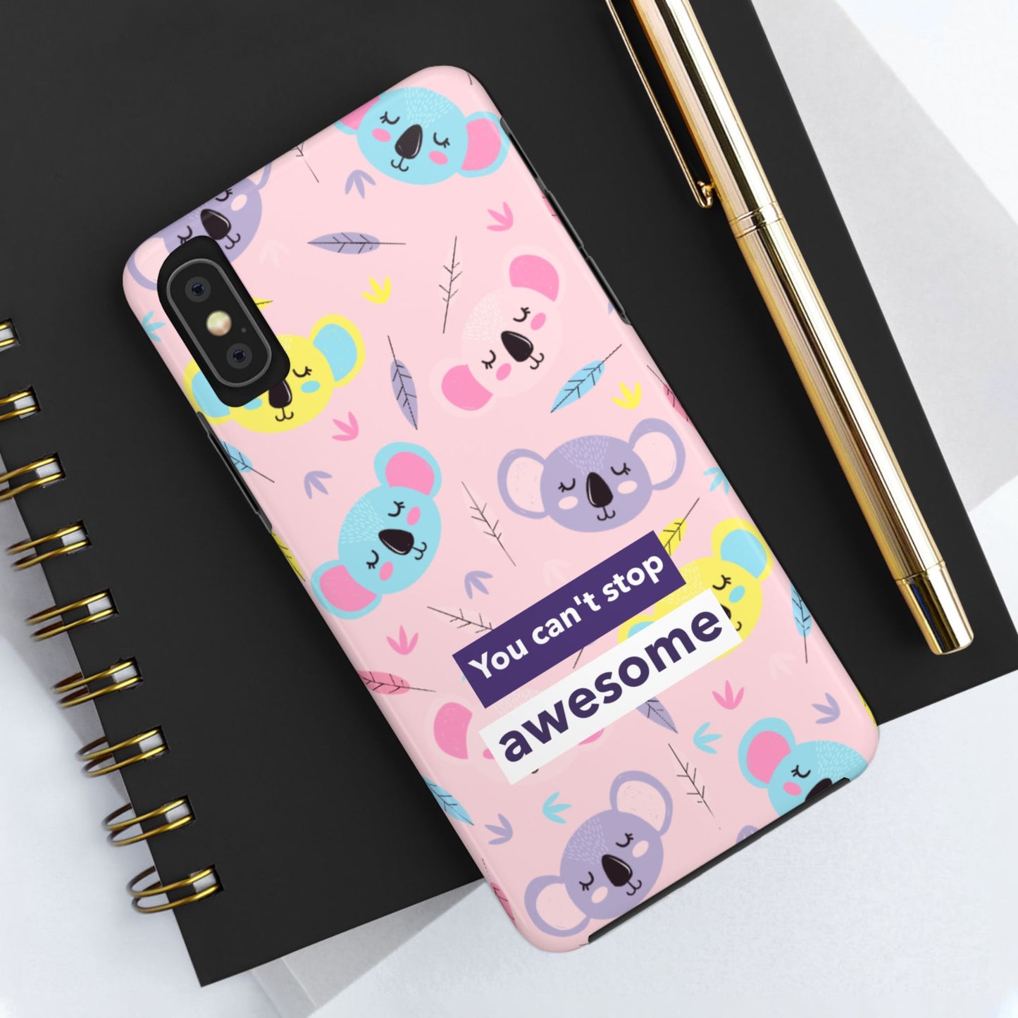 Cute Koala Phone Case with Inspirational Quote, Tough Case, Goofy Gift for Kids, Fun Accessories, Unique Phone Cover