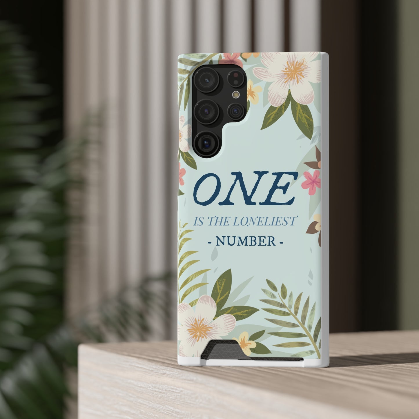 Floral Phone Case with Card Holder - One is the Loneliest Number Design, Phone Accessories, Gift for Her, Spring Decor, Birthday [...]