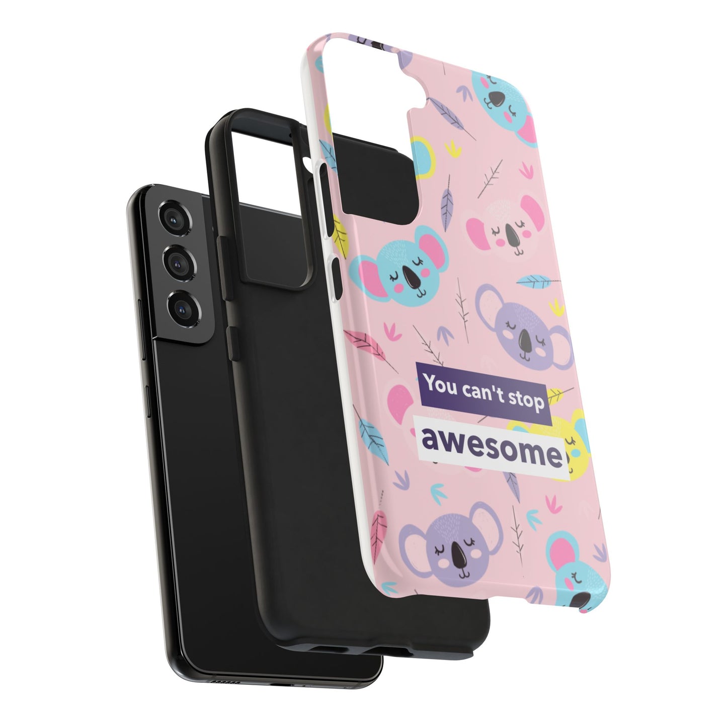 Cute Koala Phone Case with Inspirational Quote, Tough Case, Goofy Gift for Kids, Fun Accessories, Unique Phone Cover