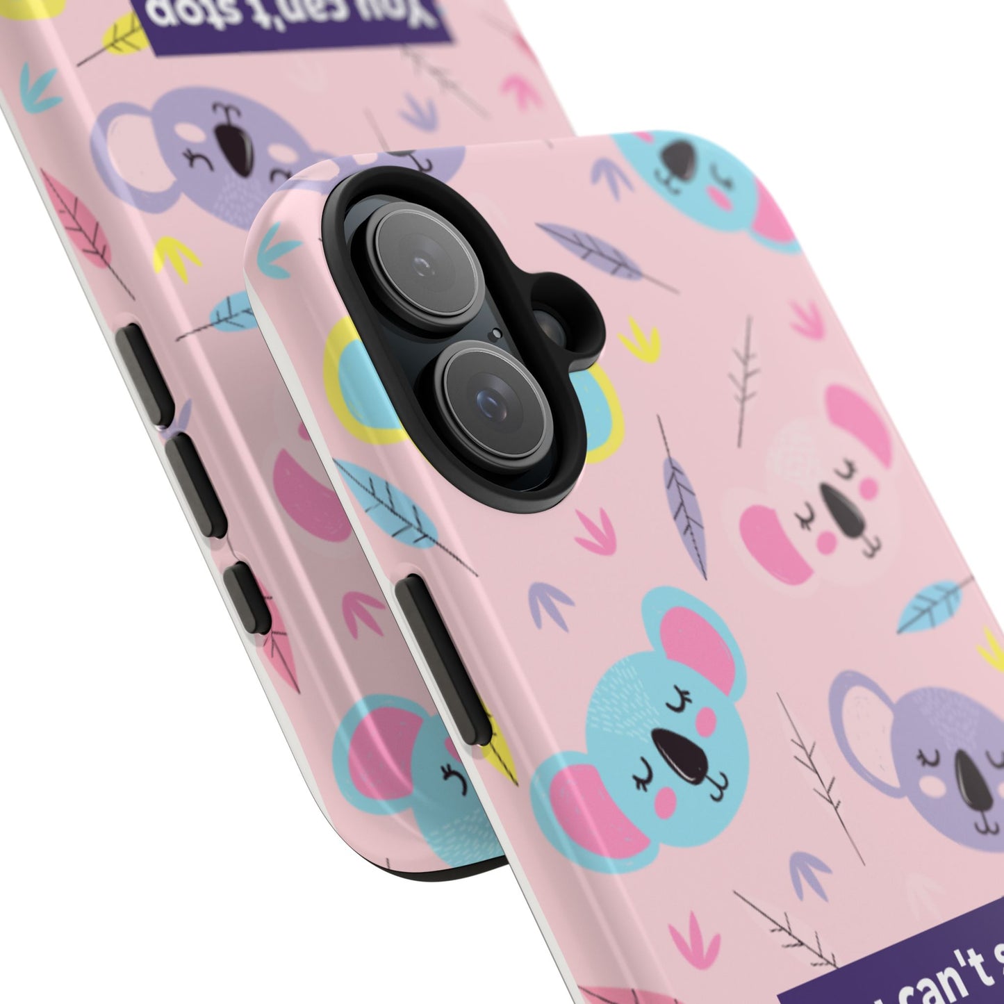 Cute Koala Phone Case with Inspirational Quote, Tough Case, Goofy Gift for Kids, Fun Accessories, Unique Phone Cover