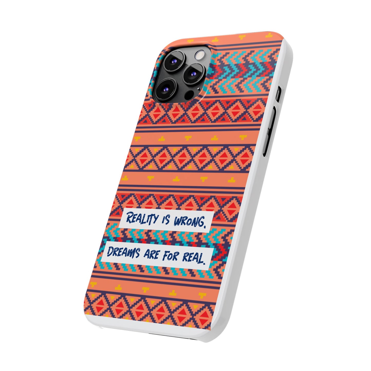 Vibrant Inspirational Phone Case – Dreamers Gift, Boho Slim Cover, Motivational Tech Accessory, Cute Gift for Her, Colorful Phone Holder