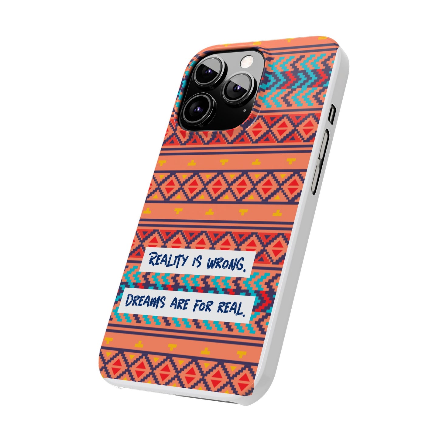 Vibrant Inspirational Phone Case – Dreamers Gift, Boho Slim Cover, Motivational Tech Accessory, Cute Gift for Her, Colorful Phone Holder