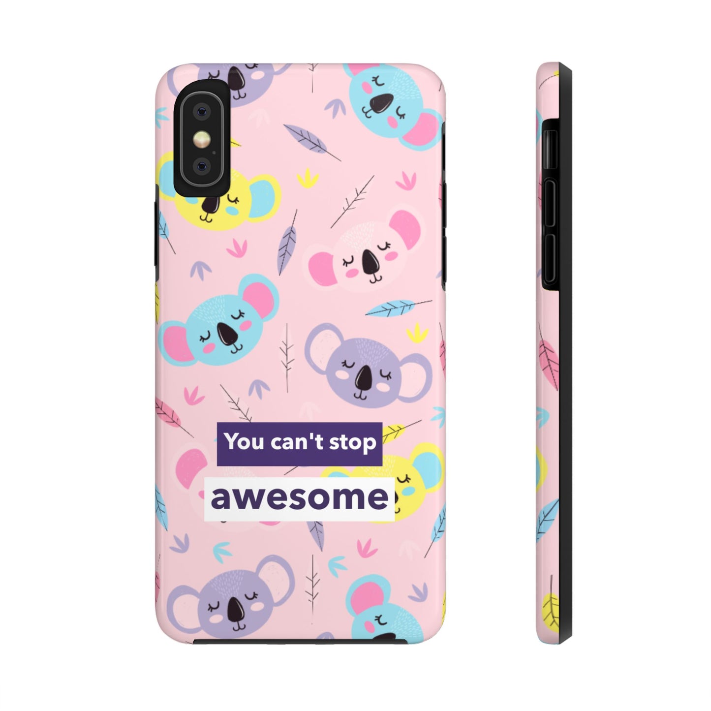 Cute Koala Phone Case with Inspirational Quote, Tough Case, Goofy Gift for Kids, Fun Accessories, Unique Phone Cover